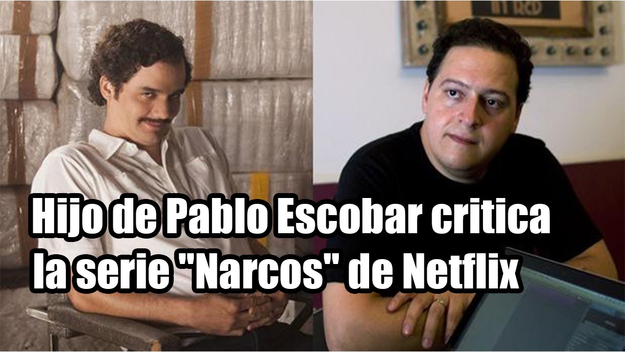 Hijo de Pablo Escobar Critica la Serie 