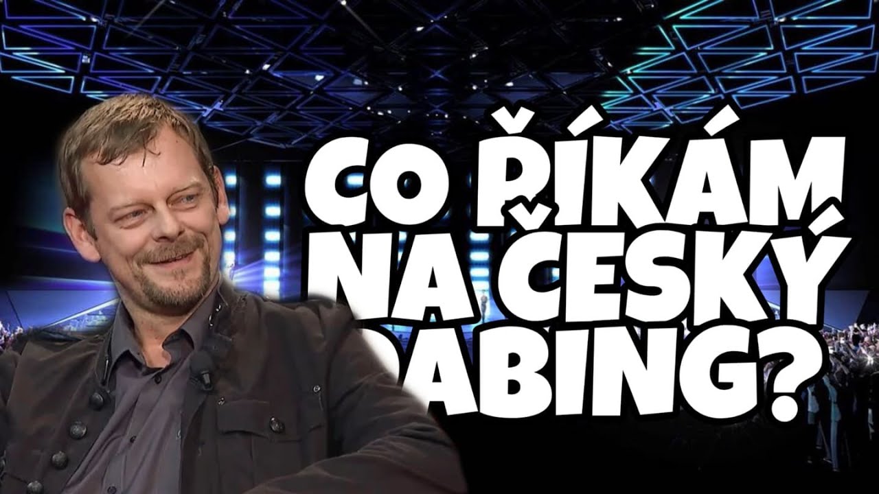 Co říkám na český dabing?