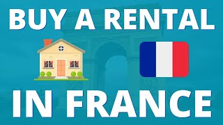 Buy A Rental In France 🇫🇷 (process + taxes)