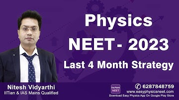 NEET 2023 Strategy || Last 4 Month Strategy For NEET Physics - 2023 || Nitesh Vidyarthi
