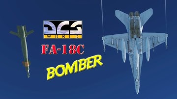 FA-18C Bomber - Digital Combat Simulator