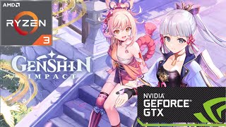 Genshin Impact | Ryzen 3 3100 OC | GTX 760 2 GB OC | 8GB RAM | 1080p | All Setting Tested