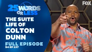 The Suite Life of Colton Dunn | 25 Words or Less - Full Episode: Colton Dunn vs Lisa Ann Walter