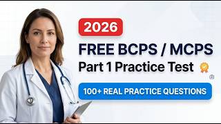 100+ Free BCPS MCPS Part 1 Practice Questions
