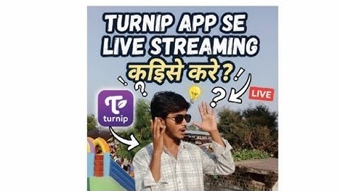 Turnip App Se Live Stream Kaise kare 2025 || Turnip App se Short Live Stream Kaise kareFull process🔥