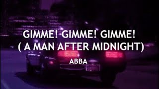 ABBA - Gimme! Gimme! Gimme! (A Man After Midnight)   (Legendado PT/BR)