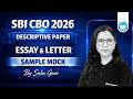 SBI CBO Descriptive Sample Mock 2026 | Essay & Letter Practice | SBI CBO English Preparation