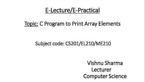 CS201/EL210/ME210 C program to insert array elements by Vishnu Sharma
