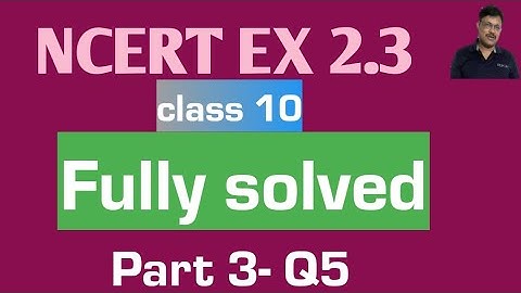 POLYNOMIALS CLASS 10 | MATHS CHAPTER 2 POLYNOMIALS | EX 2.3  | Q5 | PART 3 | NCERT | CBSE |