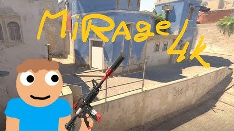 mirage 4k clutch / Cs2