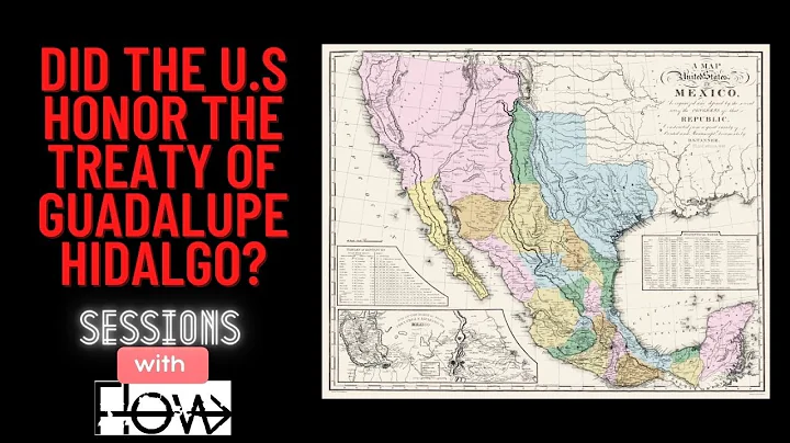 Did the U.S. Honor the Treaty of Guadalupe Hidalgo?