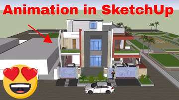 How to Create Animation in SketchUp | SketchUp Animation Tutorial
