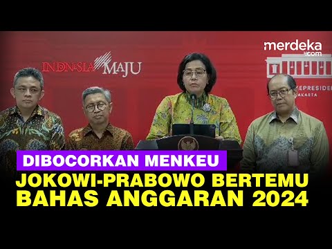 Sri Mulyani Bocorkan Isi Pertemuan Penting Jokowi &amp; Prabowo Bahas Anggaran di 2024