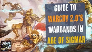 Guide to Warcry 2.0's Warbands in Age of Sigmar