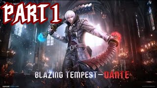 Blazing Tempest - Dante: Event Chapter 1 | Devil May Cry: Peak of Combat