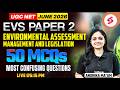 UGC NET EVS Paper 2 | Environmental Assessment, Management &amp; Legislation |UGC NET EVS MCQ By Anshika