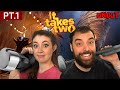 Husband & Wife play It Takes Two for the first time (pt.1 uncut)