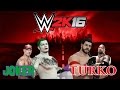 WWE 2K16 Online - JOKER VE TURKO ! ÜMİDİ VE BURAK OYUNDA