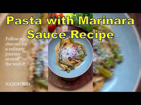 Pasta with Marinara Sauce Recipe: A Taste of Italy in Every Bite-4K | رسپی پاستا با سس مارچوبه