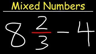 Subtracting Mixed Numbers and Whole Numbers
