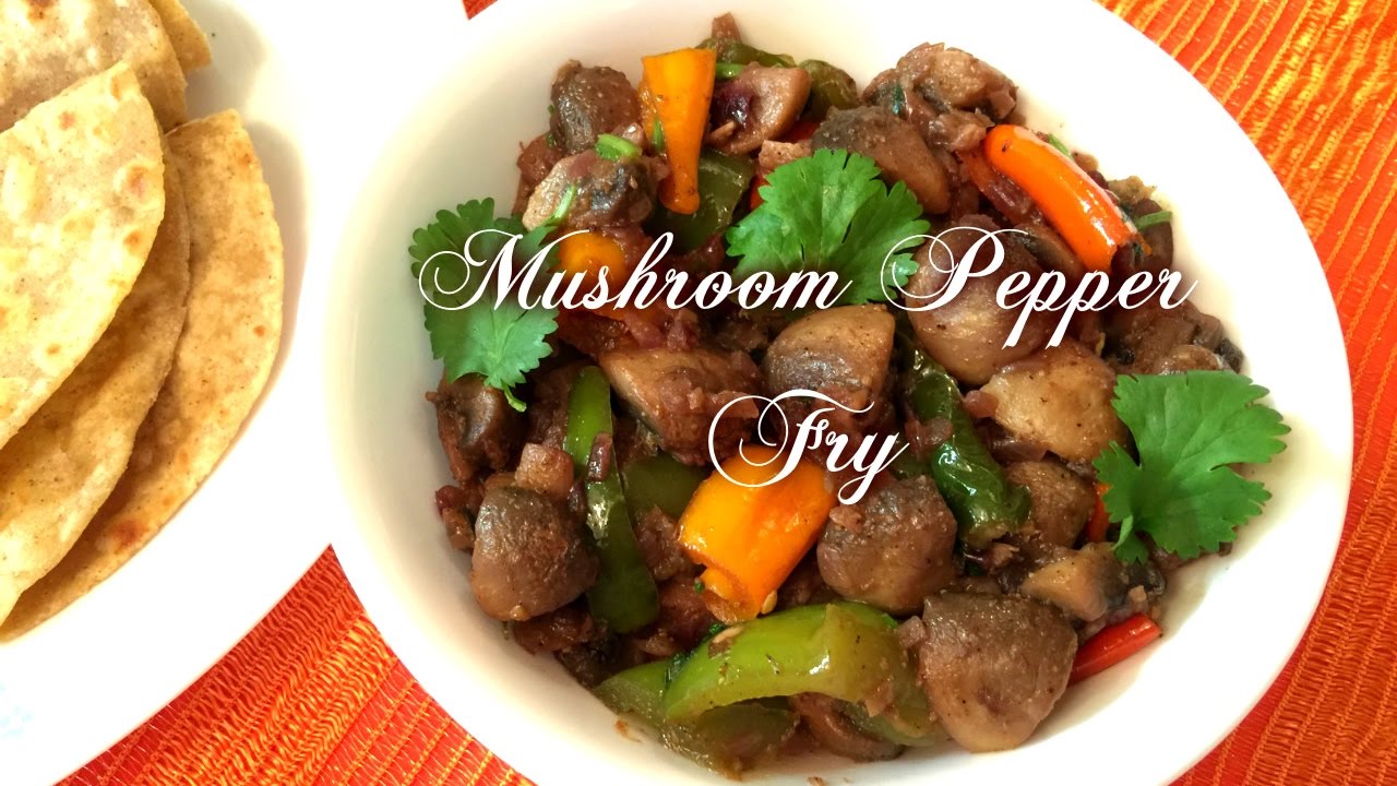 Mushroom pepper fry Recipe / Mushroom fry Recipe | Nagaharisha Indian Food Recipes