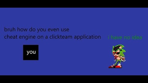 how to use cheat engine on a clickteam fusion application