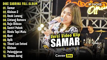 Dike Sabrina - Samar | Full Album Terbaru 2024 (Video Klip)