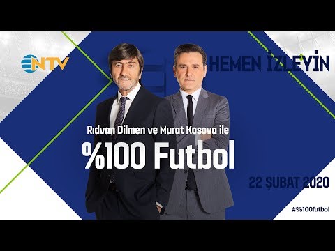 % 100 Futbol Beşiktaş - Trabzonspor 22 Şubat 2020