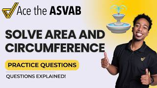 ASVAB Practice — Area and Circumference | Circle Word Problems