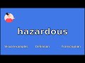 How to Pronounce hazardous - American English - YouTube