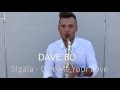 Sigala - Give Me Your Love (Dave Bo Sax Cover)