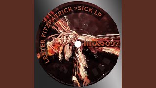 Sick (Original Mix)