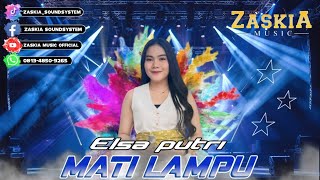 MATI LAMPU ‼️COVER ELSA PUTRI ZASKIA MUSIC‼️LIVE 19 OKTOBER 2025
