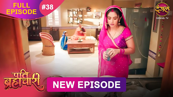Pati Brahmachari | Full Episode 38 | 1July 2025 | Full HD #Newepisode | Dangal TV