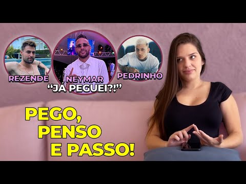 PEGO, PENSO E PASSO + JÁ PEGUEI POLÊMICO!