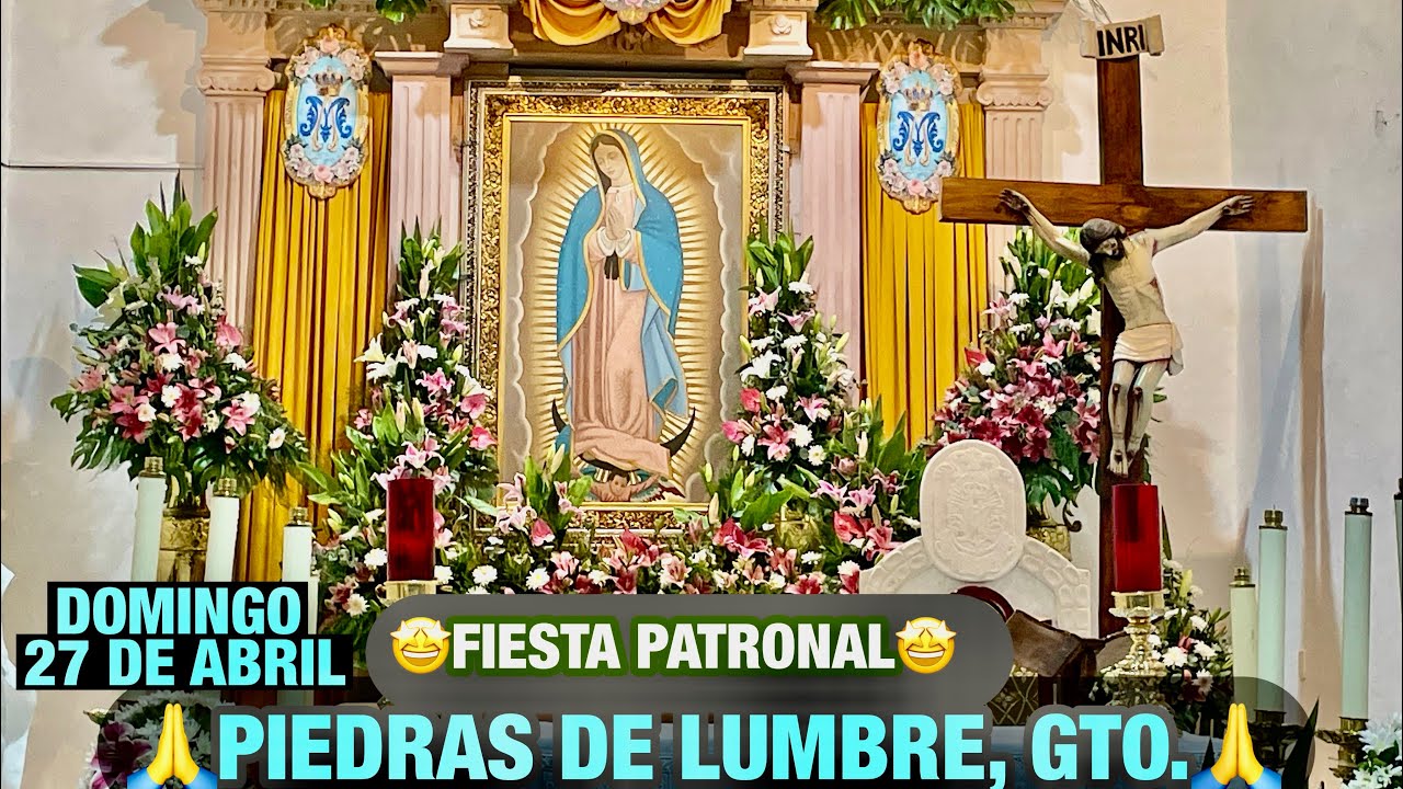 🤩FÍESTA PIEDRAS DE LUMBRE, GTO.2025🤩DOMINGO27 DE ABRIL#Jerecuaro #guanajuato #mexico #tradiciones