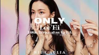 Lee Hi - Only Lirik Dan Terjemahan