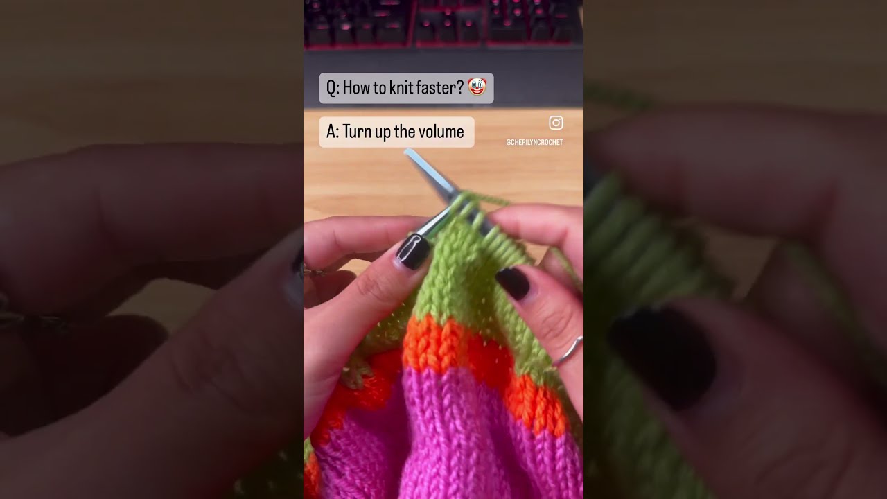 Q How To Knit Faster 