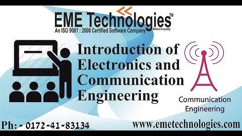 Introduction to Electronics and Communication Engineering | Electrical Engineering and Communication