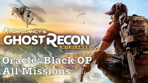Ghost Recon Wildlands (PS5) | Operation Oracle: Black OP - All Missions | 4K | No Commentary