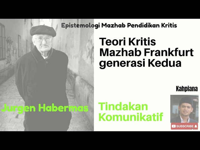 JURGEN HABERMAS : Tindakan komunikatif (Pengantar)