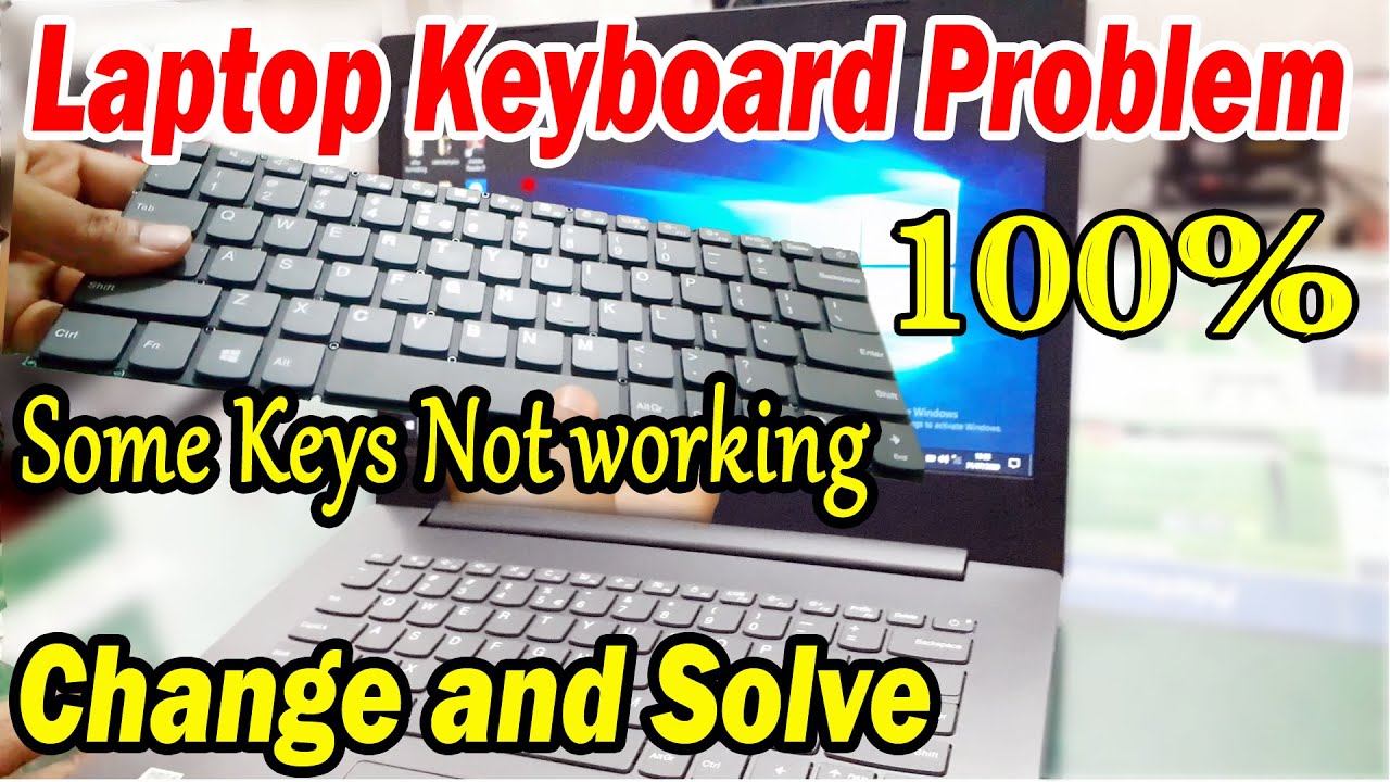 How To Change Lenovo Ideapad 330 Keyboard Laptop Keyboard Problem Keyboard Keys Not Working Youtube