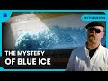 Blue Ice Mystery Solved - Mythbusters - S07 EP01 - Science Documentary