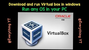 VIRTUAL BOX | INSTALLATION | INSTALLING WINDOWS 10 ON VIRTUAL BOX  | TAMIL | EVERYTHING YT |
