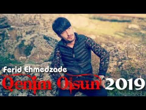 (Qenim Olsun) 2019 Ferid Ehmedzade/Audio