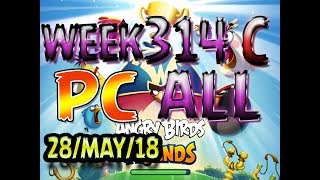 angry birds friends tournament all levels week 314 c pc highscore power up walkthrough