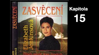 Zasvěcení do mystiky andských Indiánů (Elizabeth Jenkinsová) - kapitola 15