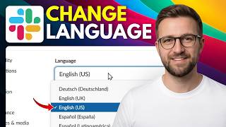 How to Change Language in Slack (Step By Step 2026)