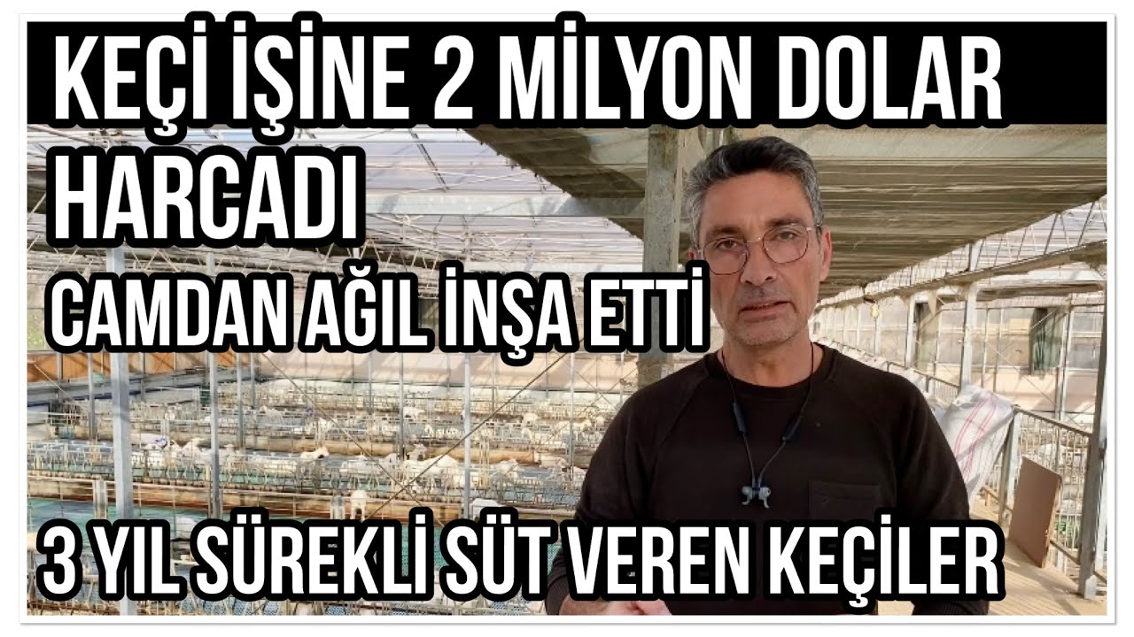 KEÇİ İŞİNE 2 MİLYON DOLAR HARCADI / BİN BAŞLIK CAMDAN AĞIL
