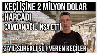 KEÇİ İŞİNE 2 MİLYON DOLAR HARCADI / BİN BAŞLIK CAMDAN AĞIL